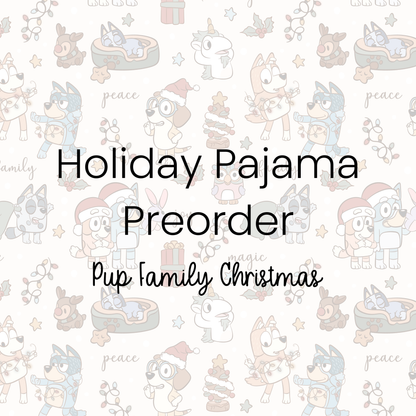 Pup Family Christmas - Bamboo Pajama Set  *PREORDER ITEM - MID/END NOVEMBER SHIPPING*